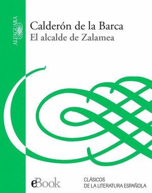 EL ALCALDE DE ZALAMEA (DIGITAL)