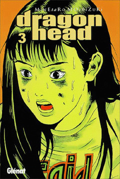 DRAGON HEAD, 3