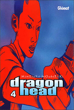 DRAGON HEAD, 4