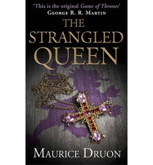 THE ACCURSED KINGS 2 - THE STRANGLED QUE