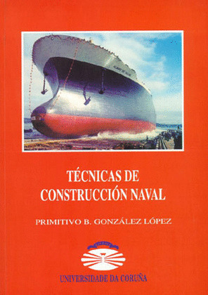TECNICAS DE CONSTRUCCION NAVAL