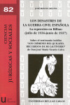 DESASTRES DE LA GUERRA CIVIL ESPAÑOLA,LA