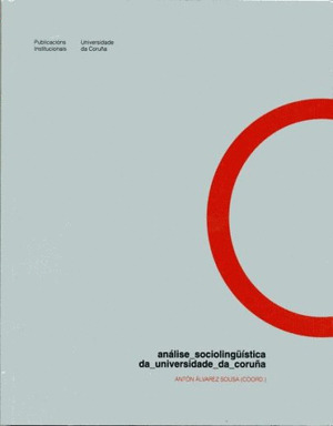 ANALISE SOCIOLINGÜISTICA DA UNIVERSIDADE DA CORUÑA