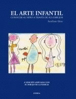 ARTE INFANTIL, EL  (CONOCER AL NIÑO A TRAVES DE SUS DIBUJOS)
