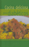 COCINA DELICIOSA PARA DIABETICOS