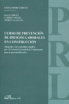 CURSO DE PREVENCION DE RIESGOS LABORALES EN CONSTRUCCION