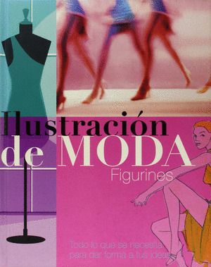 ILUSTRACION DE MODA: FIGURINES