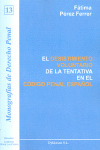 DESISTIMIENTO VOLUNTARIO DE LA TENTATIVA EN EL CODIGO PENAL ESPAÑOL