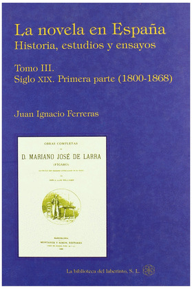 III. NOVELA EN ESPAÑA, LA