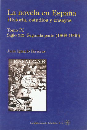 IV. NOVELA EN ESPAÑA, LA