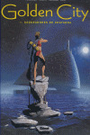 GOLDEN CITY, 1 SAQUEADORES