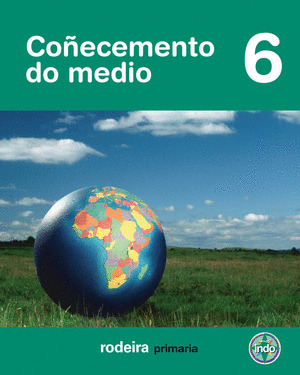 COÑECEMENTO DO MEDIO, 6º PRIMARIA. PROXECTO IMOS INDO, 2009