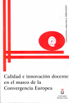 CALIDAD E INNOVACION DOCENTE EN EL MARCO CONVERGENCIA EUROPEA