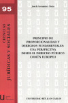 PRINCIPIO DE PROPORCIONALIDAD Y DERECHOS FUNDAMENTALES: UNA PERSP