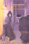 ERASE UNA VEZ... HISTORIAS DE LA INQUISICION