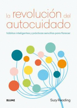 REVOLUCIÓN DEL AUTOCUIDADO, LA