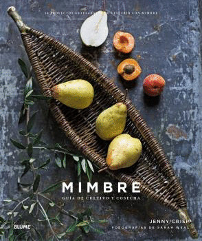 MIMBRE. GUÍA DE CULTIVO Y COSECHA