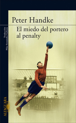 EL MIEDO DEL PORTERO AL PENALTY(DIGITAL)