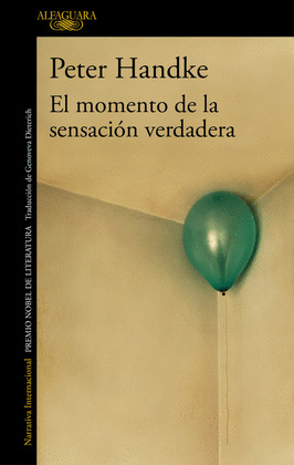 EL MOMENTO DE LA SENSACION VERDADERA (DI