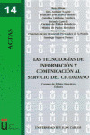 LAS TECNOLOG¡AS DE INFORMACI¢N Y COMUNICACI¢N AL SERVICIO DEL CIUDADANO