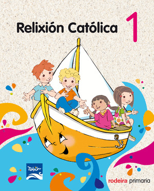 PROXECTO TOBIH, RELIXION CATOLICA, 1º PRIMARIA (2011)