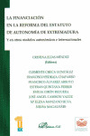LA FINANCIACI¢N EN LA REFORMA DEL ESTATUTO DE AUTONOM¡A DE EXTREMADURA