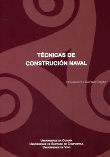 TÉCNICAS DE CONSTRUCIÓN NAVAL
