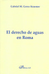 DERECHO DE AGUAS EN ROMA,EL