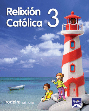 RELIXIÓN CATÓLICA, 3º PRIMARIA