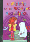 MISTERIO DE LOS MENSAJES GEOMETRICOS, EL