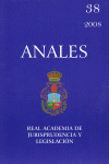 ANALES 2008 REAL ACADEMIA DE JURISPRUDENCIA Y LEGISLACION