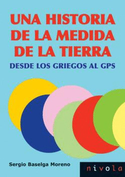 HISTORIA DE LA MEDIDA DE LA TIERRA, UNA