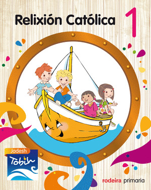 RELIXIÓN CATÓLICA 1º PRIMARIA (JADESH TOBIH)