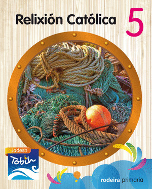 RELIXIÓN CATÓLICA  5. PRIMARIA (JADESH TOBIH)