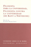 FILOSOFÍA PARA LA UNIVERSIDAD, FILOSOFÍA CONTRA LA UNIVERSIDAD