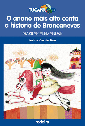 O ANANO MAIS ALTO CONTA A HISTORIA DE BRANCANEVES