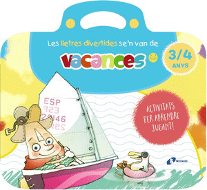 LES LLETRES DIVERTIDES SE'N VAN DE VACANCES. 3-4 ANYS