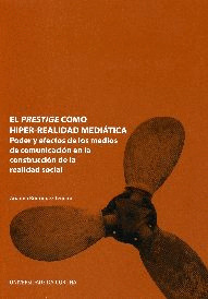 PRESTIGE COMO HIPER-REALIDAD MEDIATICA, EL