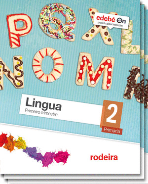 LINGUA 2º PRIMARIA. TRIMESTRES. EDEBE ON PROXECTO GLOBLA INTERACTIVO (2015)
