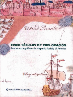 CINCO SÉCULOS DE EXPLORACIÓN