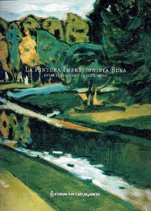 PINTURA IMPRESIONISTA RUSA, LA