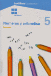 CUADERNO NUMEROS Y ARITMETICA 5
