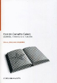 RICARDO CARVALHO CALERO: CIENCIA, LITERATURA E NACIÓN