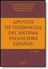 APUNTES DE TENDENCIAS DEL SISTEMA FINANCIERO ESPAÑOL