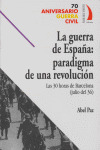 LA GUERRA DE ESPAÑA PARADIGMA DE UNA REVOLUCION