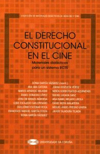 EL DERECHO CONSTITUCIONAL EN EL CINE. MATERIALES DIDÁCTICOS PARA UN SISTEMA ECTS