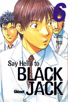 SAY HELLO TO BLACK JACK 6