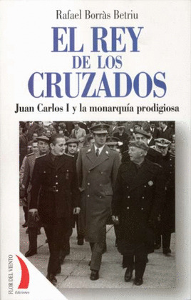 REY DE LOS CRUZADOS, EL