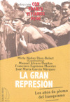 GRAN REPRESIÓN, LA