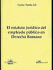 EL ESTATUTO JURÍDICO DEL EMPLEADO PÚBLICO EN DERECHO ROMANO